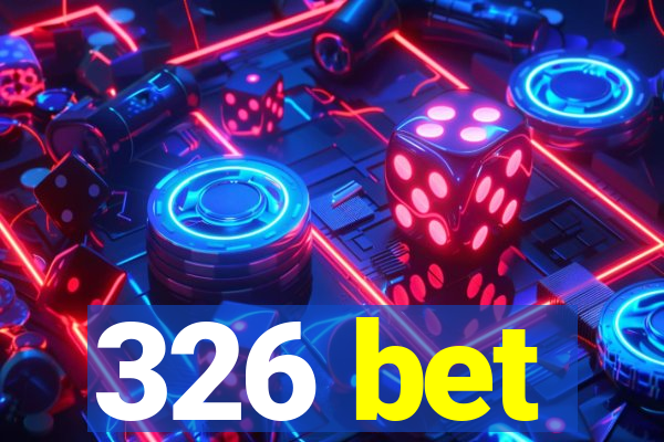 326 bet